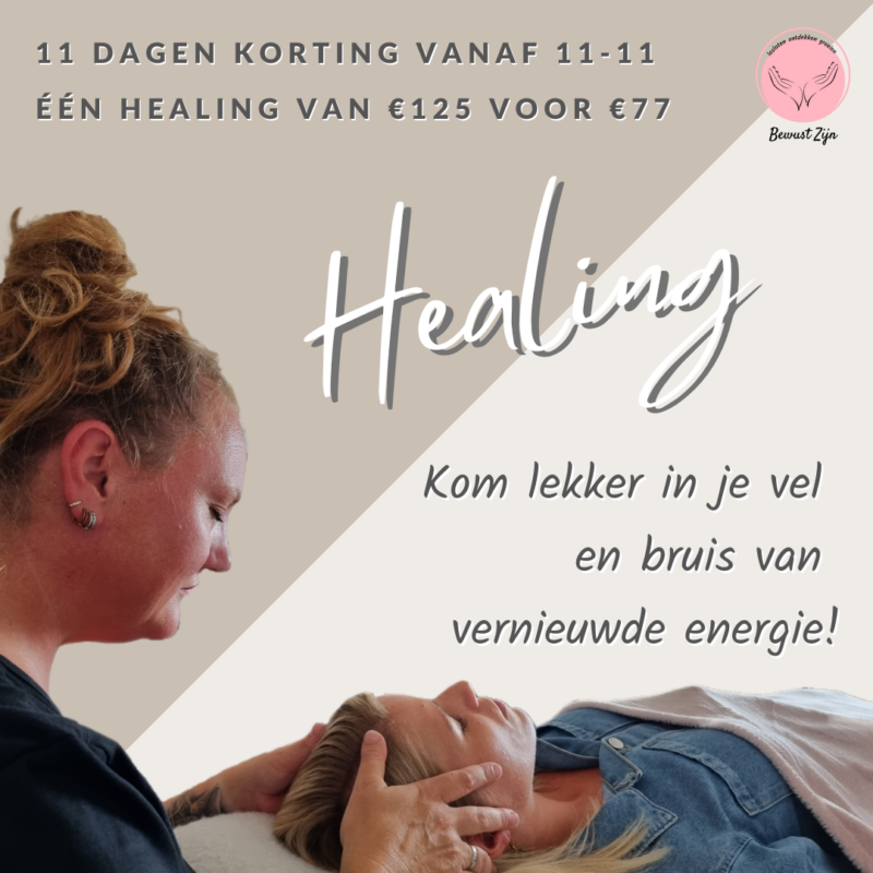 11 dagen lang korting voor een healing. De prijs is nu 77 euro in plaats van 125 euro